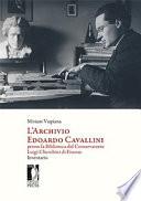 L’Archivio Edoardo Cavallini presso la Biblioteca del Conservatorio Luigi Cherubini di Firenze