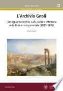 L’Archivio Gnoli
