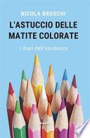 L’Astuccio delle Matite Colorate