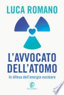 L’Avvocato dell’Atomo