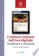 L’editoria italiana nell’era digitale - Tradizione e attualità