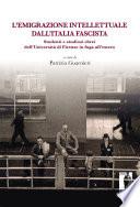 L’emigrazione intellettuale dall’Italia fascista