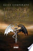 L’Era del Drago - I – L’eredità di Ratnaray