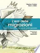 L’era delle migrazioni