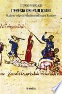 L’eresia dei pauliciani