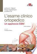 L’esame clinico ortopedico - 3 Ed.
