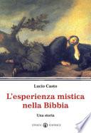 L’esperienza mistica nella Bibbia