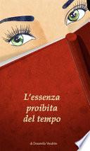 L’essenza proibita del tempo