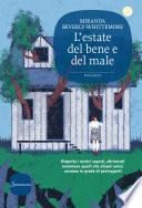 L’estate del bene e del male