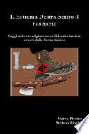 L’estrema Destra Contro Il Fascismo