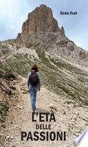 L’età delle passioni
