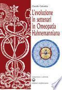 L’evoluzione in settenari in omeopatia hahnemanniana