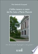 L’Idillio tenero e casto del Re Sole e Maria Mancini