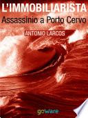 L’immobiliarista. Assassinio a Porto Cervo