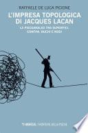 L’impresa topologica di Jacques Lacan