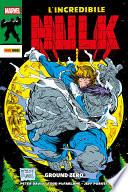 L’incredibile Hulk: Ground Zero