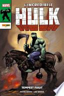 L’Incredibile Hulk: Tempest fugit