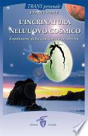L’incrinatura nell’uovo cosmico
