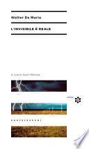 L’invisibile è reale