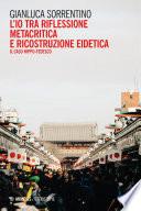 LʼIo tra riflessione metacritica e ricostruzione eidetica