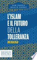 L’islam e il futuro della tolleranza