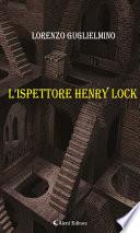 L’Ispettore Henry Lock
