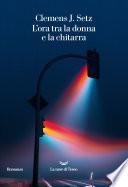L’ora tra la donna e la chitarra
