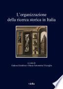 L’organizzazione della ricerca storica in Italia