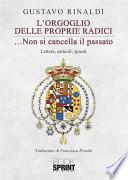 L’orgoglio delle proprie radici