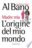 L’origine del mio mondo