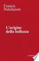 L’origine della bellezza