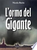 L’orma del gigante