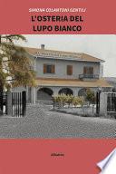 L’Osteria del Lupo Bianco