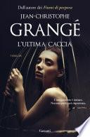L’ultima caccia