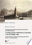 L’ultima difesa pontificia di Ancona 7-29 settembre 1860 - Tomo II