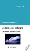 L’ultimo canto del cigno