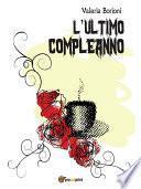 L’Ultimo Compleanno