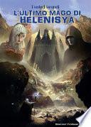 L’Ultimo mago di Helenisya
