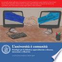 L’università è comunità: psicologia per la didattica: apprendimento a distanza, interazione e riflessività
