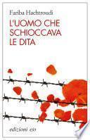 L’uomo che schioccava le dita