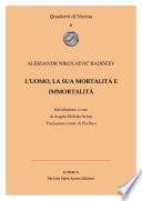 L’uomo, la sua mortalità e immortalità