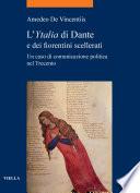 L’Ytalia di Dante e dei fiorentini scellerati