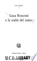 Luca Ronconi e la realtà del teatro