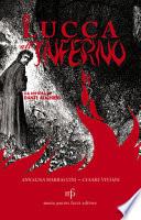 Lucca all'inferno