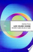 Luce colore visione