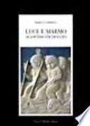 Luce e marmo