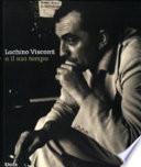 Luchino Visconti e il suo tempo