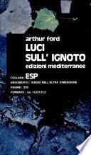 luci sull'ignoto