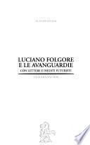 Luciano Folgore e le avanguardie