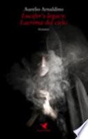 Lucifer's legacy. Lacrima del cielo